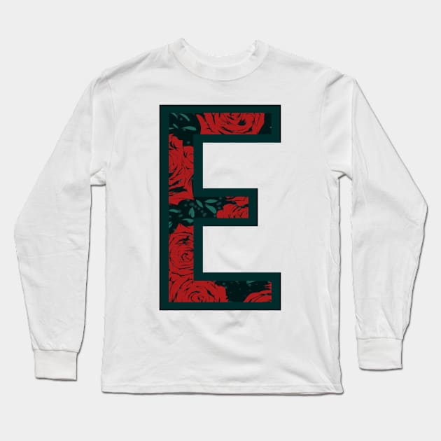 Modern Rose Floral Initial Name Alphabet - Letter E Long Sleeve T-Shirt by BroxArtworx